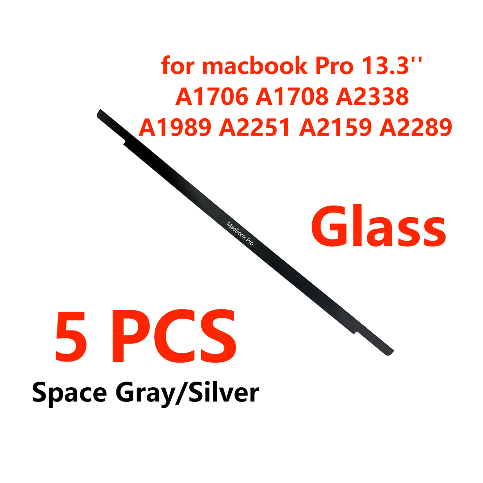 5PCS New For MacBook Pro 13” A1989 A2159 LCD Front Bezel Trim Logo Glass Cover