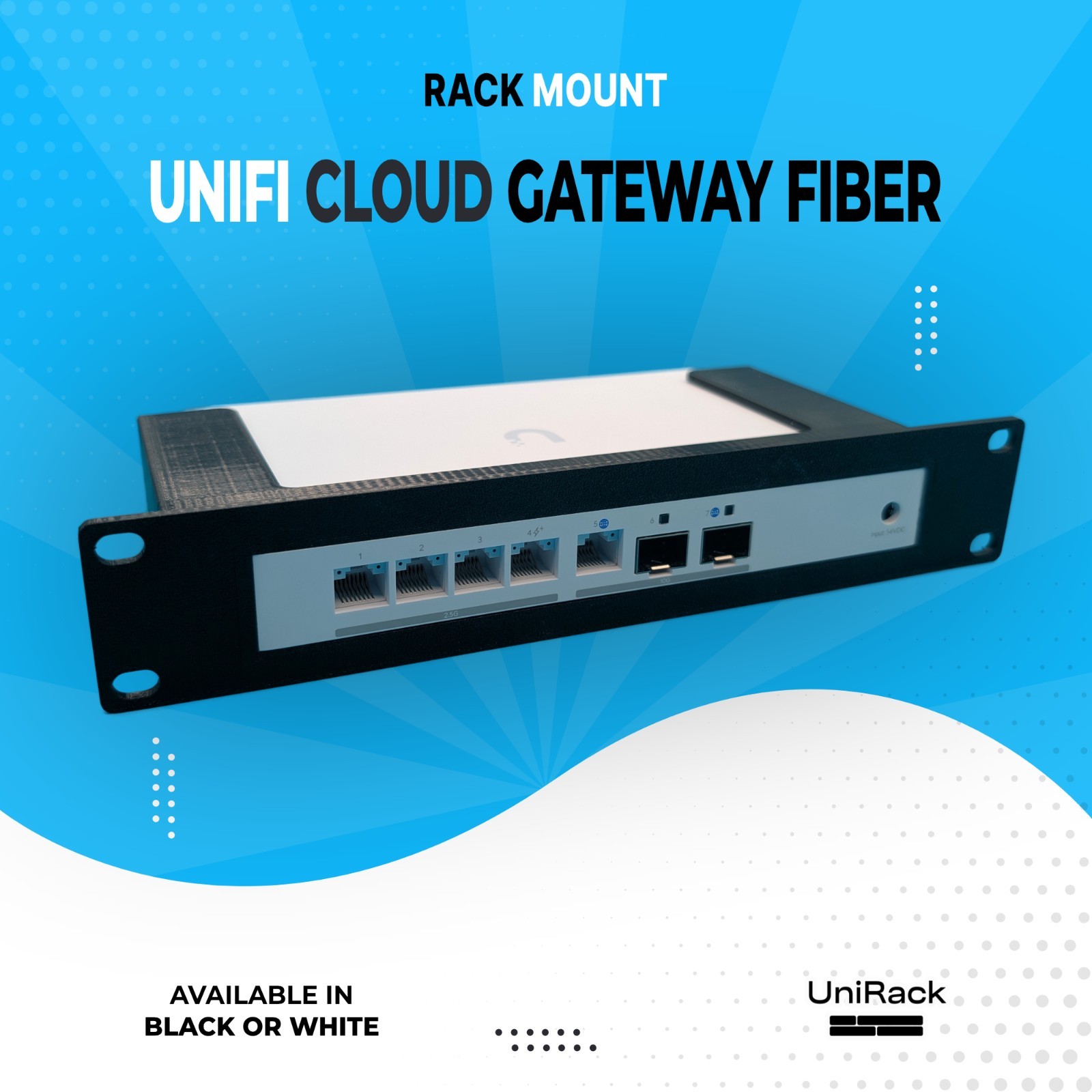 10″ Rack Mount for UniFi Cloud Gateway Fiber – Black or White PETG