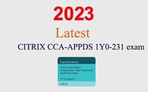 Citrix CCA-APPDS 1Y0-231 dump GUARANTEED (1 month update)